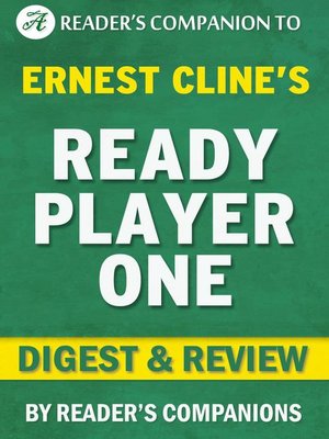 cover image of Ready Player One by Ernest Cline | Digest & Review